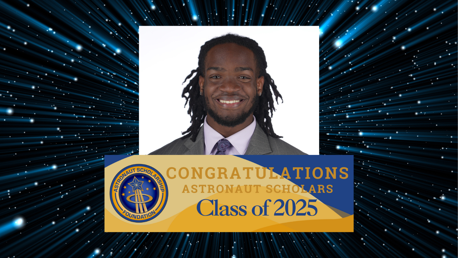 congrats astronaut scholars class of 2025